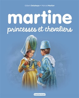 Front cover_Martine, princesses et chevaliers