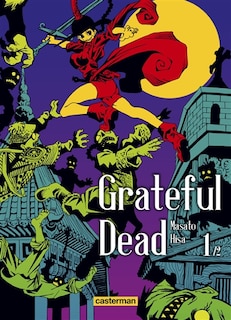 Couverture_GRATEFUL DEAD T01