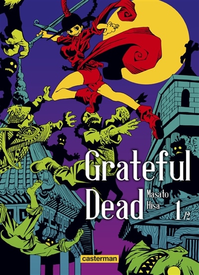 Couverture_GRATEFUL DEAD T01