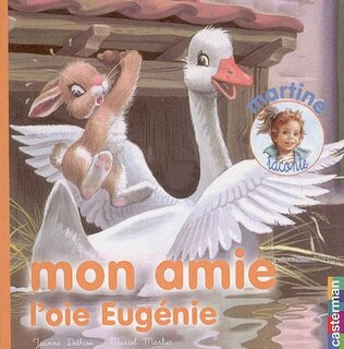 Couverture_Mon amie l'oie Eugénie