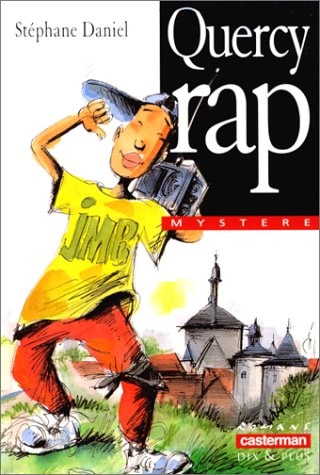 Front cover_Quercy rap : les mousquetaires de Belleville