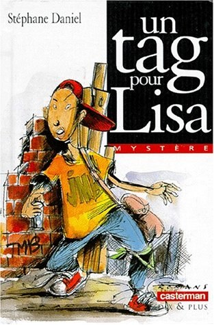 Couverture_Un tag pour Lisa : les mousquetaires de Belleville