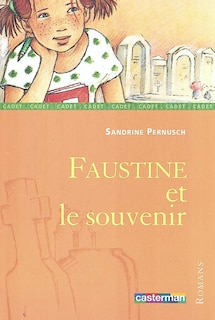 Couverture_Faustine et le souvenir