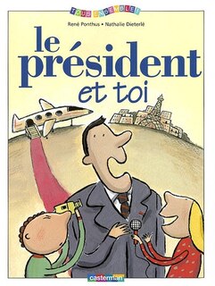 Front cover_Le président et toi