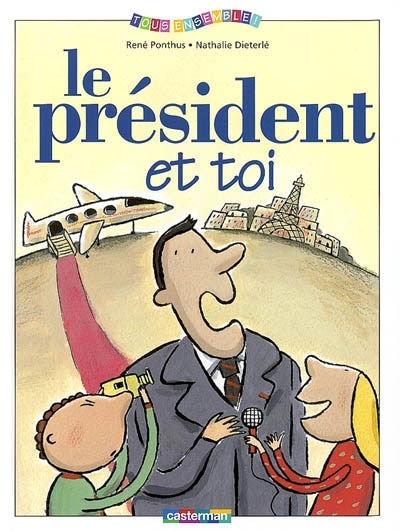 Front cover_Le président et toi