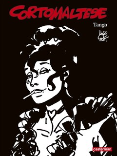 Couverture_Corto Maltese : en noir et blanc, Vol. 10. Tango