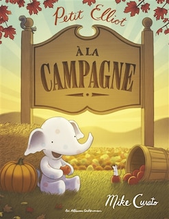 Couverture_Petit Elliot À La Campagne