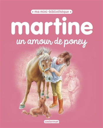 Martine: un amour de poney