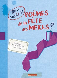 Front cover_Qui a piqué les poèmes de la fête des mères ?