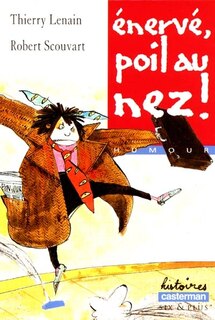Front cover_Énervé, poil au nez !