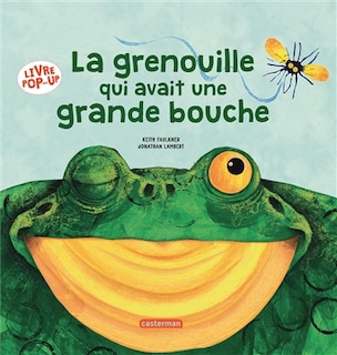 Front cover_La grenouille qui avait une grande bouche