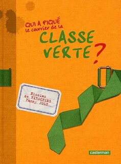 Front cover_Qui a piqué le courrier de la classe verte ?