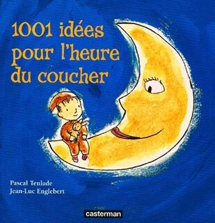 Couverture_1001 idées pour l'heure du coucher