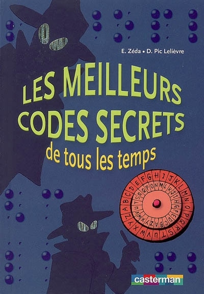 Front cover_Les meilleurs codes secrets de tous les temps