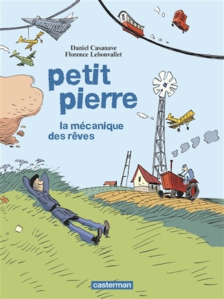 Petit Pierre: la mécanique des rêves