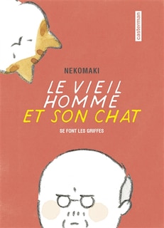 Couverture_Le vieil homme et son chat se font les griffes