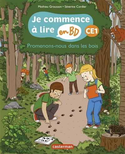 Promenons-nous dans les bois: CE1