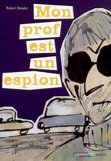 Couverture_Mon prof est un espion
