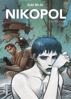 Couverture_Nikopol : la trilogie