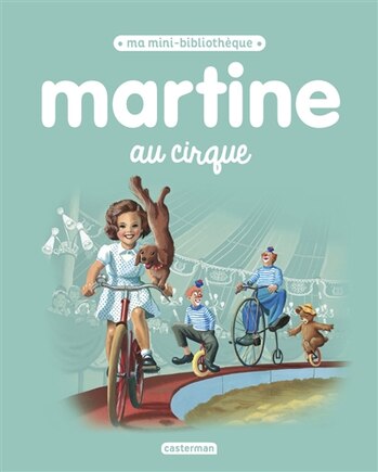 MARTINE AU CIRQUE