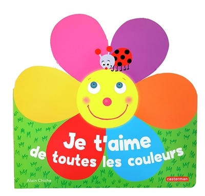 Couverture_Je t'aime de toutes les couleurs