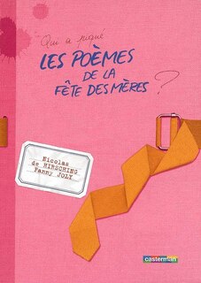Front cover_Qui a piqué les poèmes de la fête des Mères ?