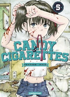 Front cover_CANDY AND CIGARETTES T.05