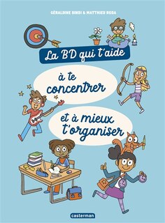Front cover_La BD qui t'aide à te concentrer et à mieux t'organiser