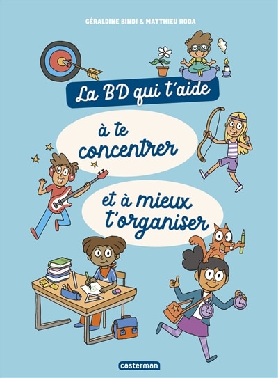 Front cover_La BD qui t'aide à te concentrer et à mieux t'organiser