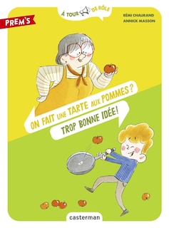 Front cover_On fait une tarte aux pommes ? Trop bonne idée !