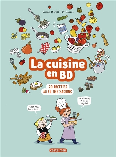 Front cover_La cuisine en BD : 20 recettes au fil des saisons