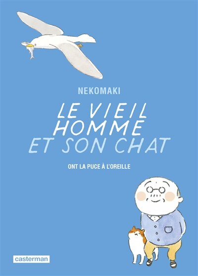 Front cover_Le vieil homme et son chat ont la puce à l'oreille