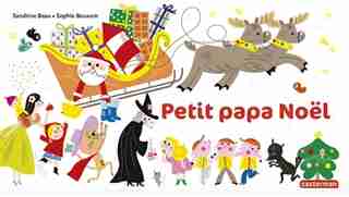 Queue leu leu Petit papa Noël de Sandrine Beau