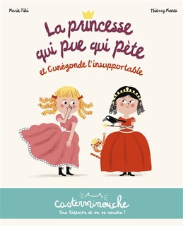 Front cover_La princesse qui pue qui pète et Cunégonde l'insupportable
