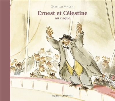 Couverture_Ernest et Célestine au cirque