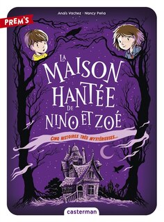 Front cover_La maison hantée de Nino et Zoé