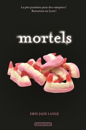 MORTELS