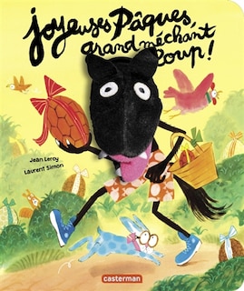 Couverture_Joyeuses Pâques, grand méchant loup !