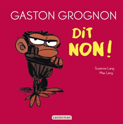 Couverture_Gaston Grognon dit non