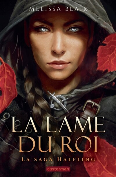 Front cover_LA LAME DU ROI T.1 : LA SAGA HALFLING