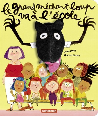 Couverture_Le grand méchant loup va à l'école