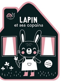 Front cover_Lapin et ses copains : un livre à toucher