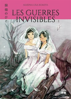 Front cover_Les guerres invisibles, Vol. 1