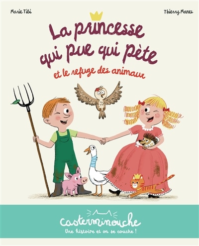 Couverture_La princesse qui pue qui pète et le refuge des animaux