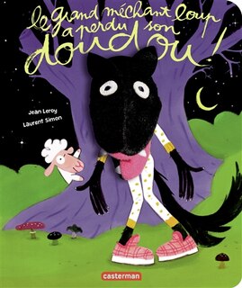 Couverture_Le grand méchant loup a perdu son doudou