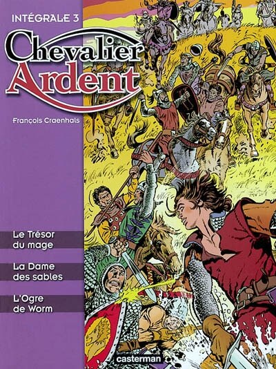 Front cover_Chevalier Ardent : int&eacute;grale, Vol. 3