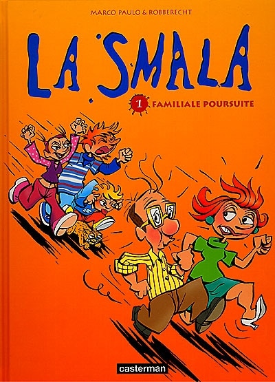 Couverture_La smala, Vol. 1. Familiale poursuite