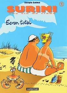 Couverture_Surimi : une vie de crabe, Vol. 1. Ecran total