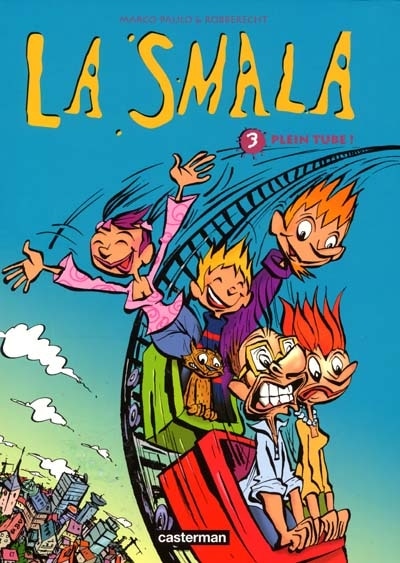 Couverture_La smala, Vol. 3. Plein tube !