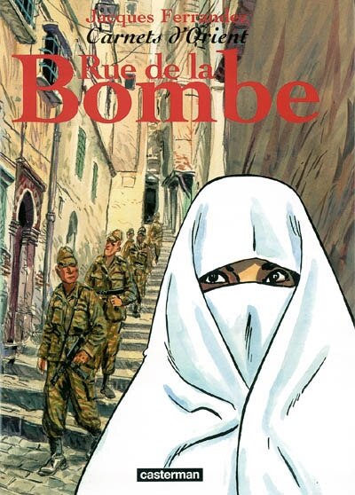 Couverture_Rue de la Bombe ; Amère Algérie